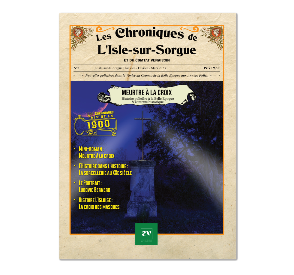 Les Chroniques de L’Isle-sur-Sorgue N° 8