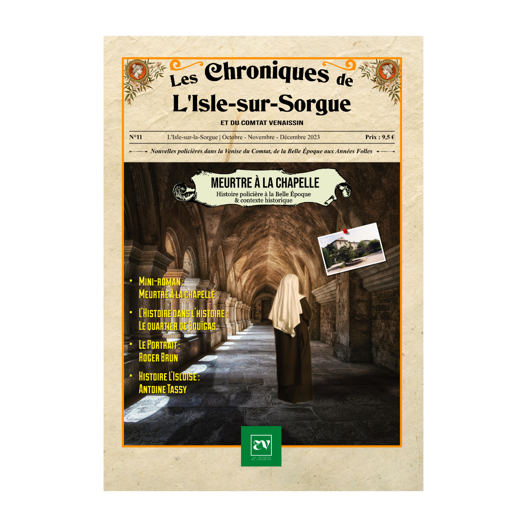 Les Chroniques de L’Isle-sur-Sorgue N° 11