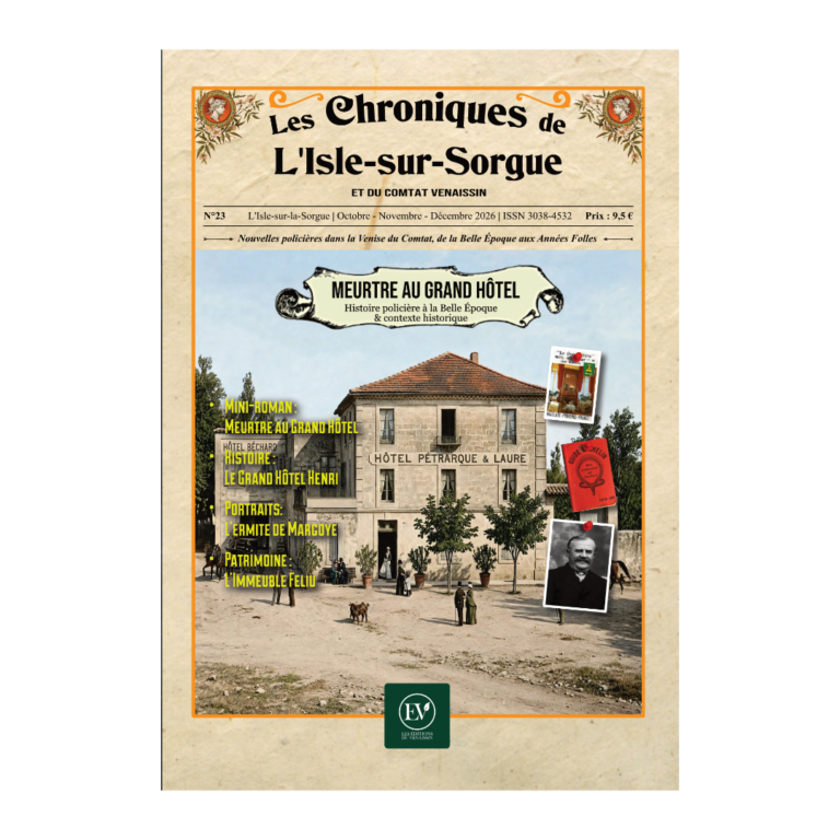 Les Chroniques de L'Isle-sur-Sorgue N°23